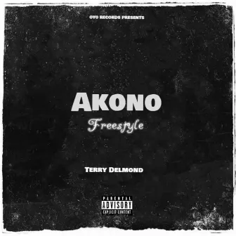 Akono (freestyle) by Terry Delmond