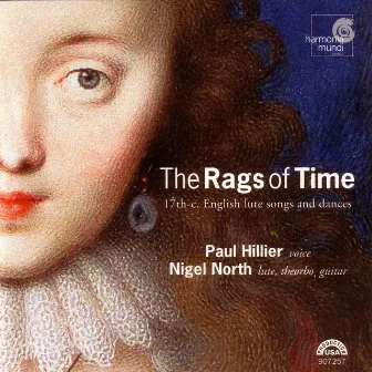 The Rags of Time - 17th Century English Lute Songs & Dances by Nigel North