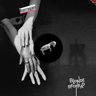 Barragán by Blonde Redhead