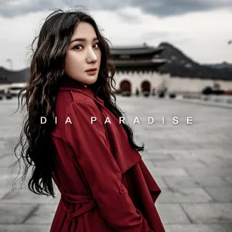 Paradise by DIA