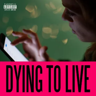 Dying to Live by Tripp