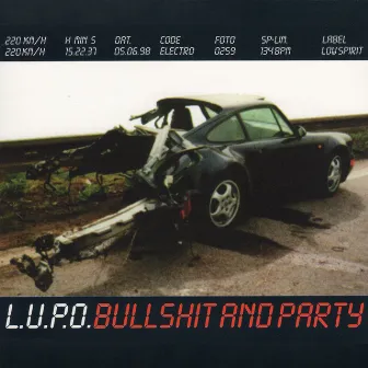 Bullshit and Party by L.U.P.O.