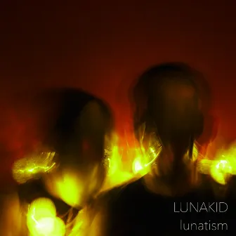 Lunatism by Lunakid