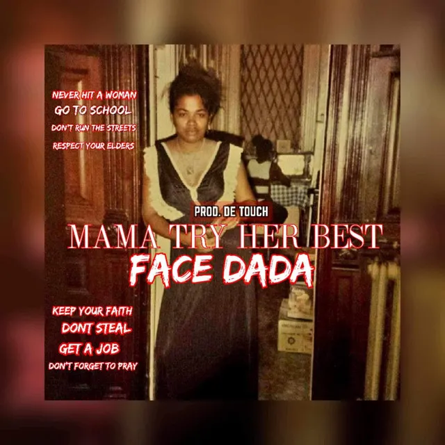 Mama Try Her Best - Radio Edit