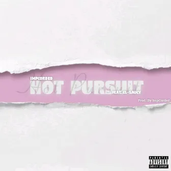 Hot Pursuit by ImpCorded