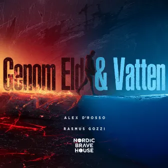 Genom Eld & Vatten by Nordic Brave House