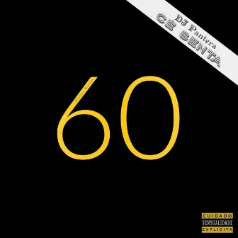 60 by DJ Pantera