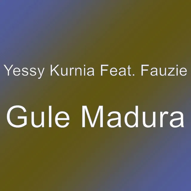 Gule Madura