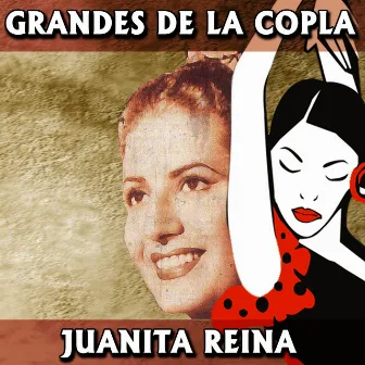 Grandes de la Copla. Juanita Reina by Juanita Reina