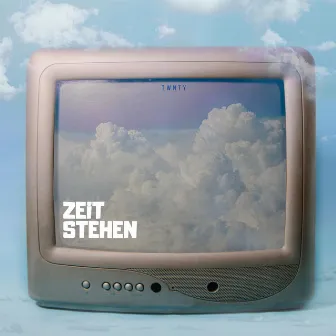 ZEIT STEHEN by twntY