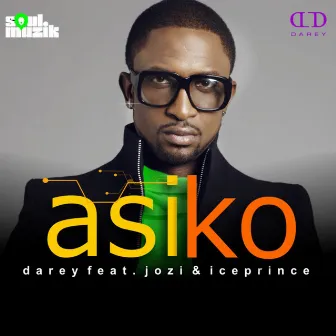 Asiko by Darey