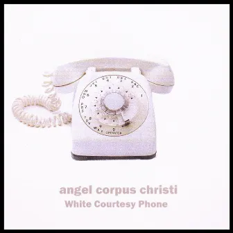 White Courtesy Phone by Angel Corpus Christi