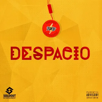 Despacio by Lopezz