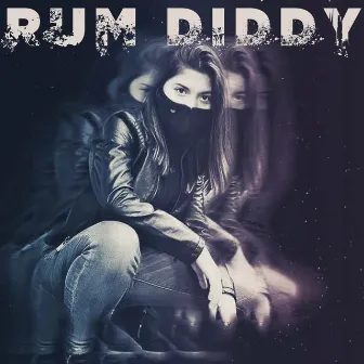 Rum Diddy by Lily Ann