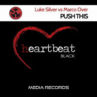 Push This by Luke Silver