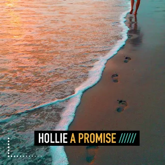 A Promise by Hollie