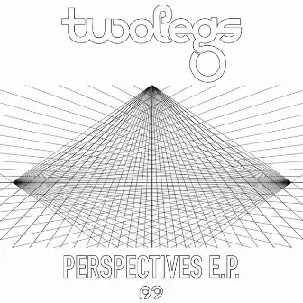 Perspectives EP by Twolegs