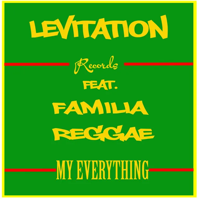 My Everything (feat. Familia Reggae) - Original mix