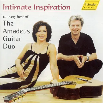 Amadeus Guitar Duo: Intimate Inspiration by Amadeus Guitar Duo