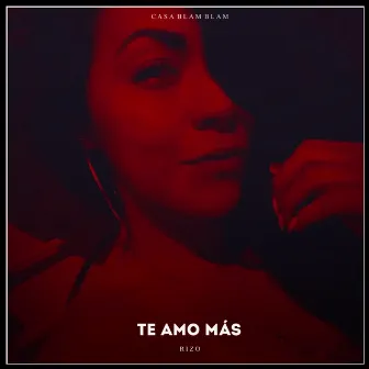 Te Amo Más by Rizo