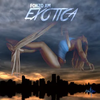 Exotica by Fonzo Am