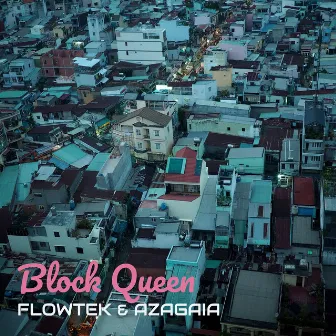 Block Queen by Azagaia