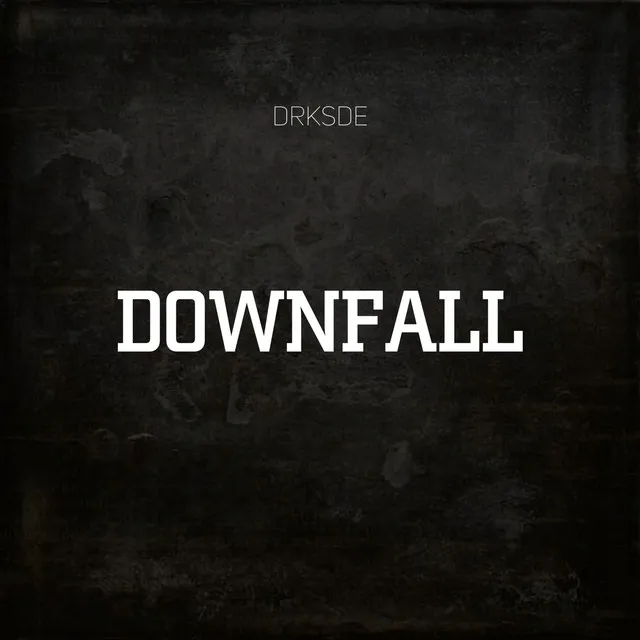 Downfall