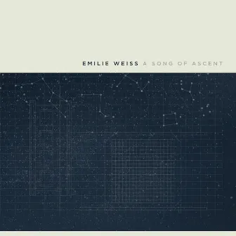 A Song of Ascent by Emilie Weiss