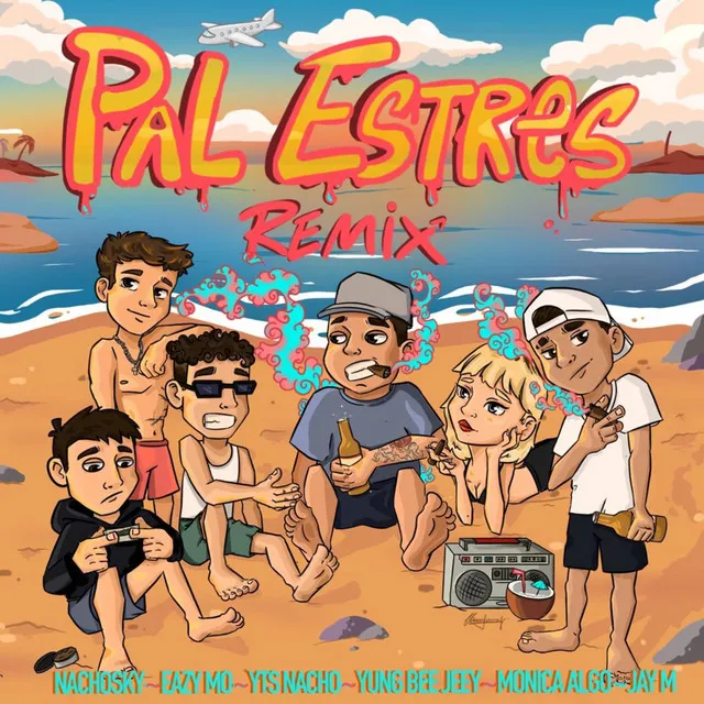 Pal Estres - Remix