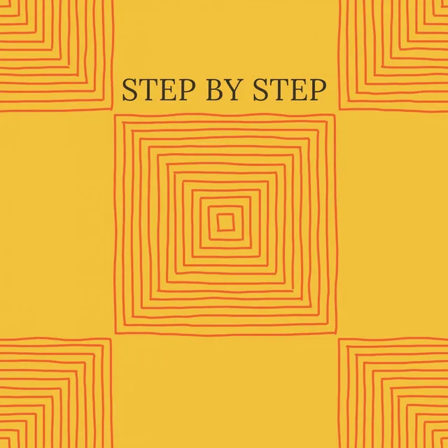 Step by step