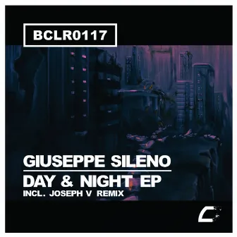 Day & Night EP by Giuseppe Sileno