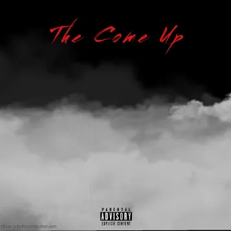 The Come Up by K Bandz