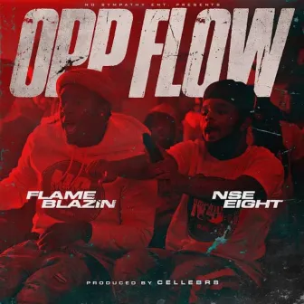 Opp Flow by FlameBlazin