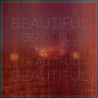 Beautiful by Logic23