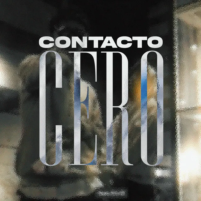 CONTACTO CERO