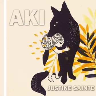 Aki by justine sainte