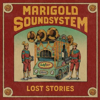 Marigold Soundsystem (Deluxe) by Lost Stories