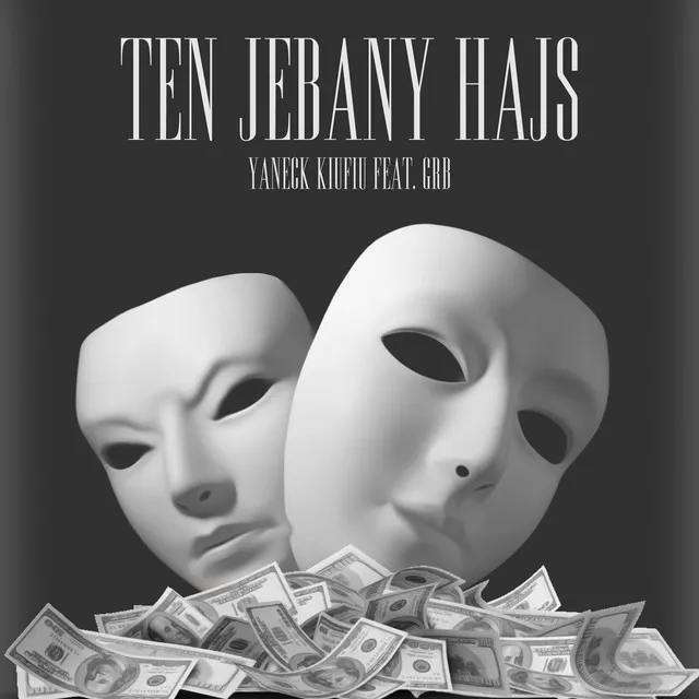 Ten jebany hajs