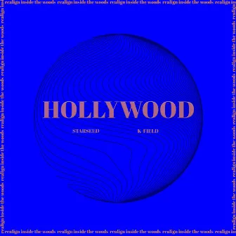 Hollywood by K-Field