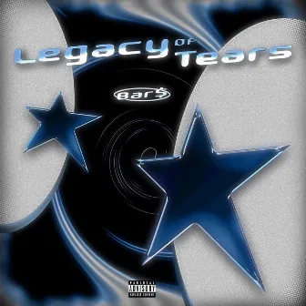 Legacy Of Tears by bar$