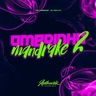 Ombrinho Mandrake 2 by DJ VINI 011