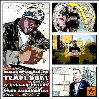 Tempi Duri by Dealer of Rhymes