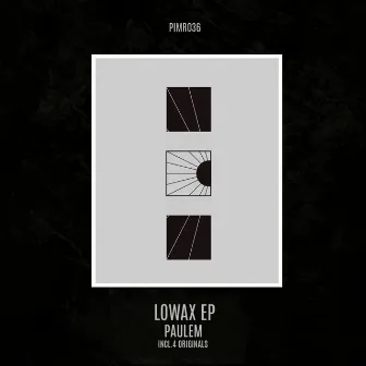 Lowax EP by Paulem