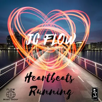 Heartbeats Running by JC Flow