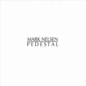 Pedestal by Mark Nelsen