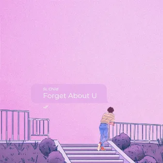 Forget About You by Unknown Artist