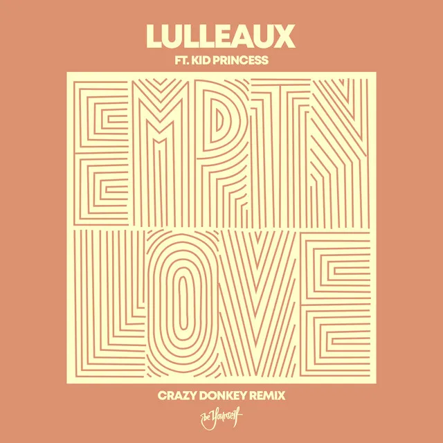 Empty Love (Crazy Donkey Remix)