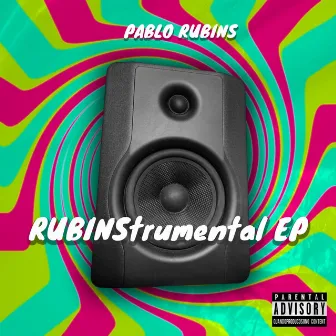 RUBINStrumental by Pablo Rubins