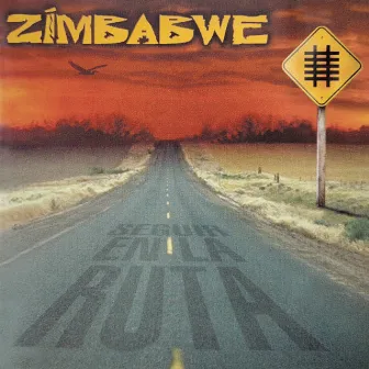 Seguir en la Ruta by La Zimbabwe