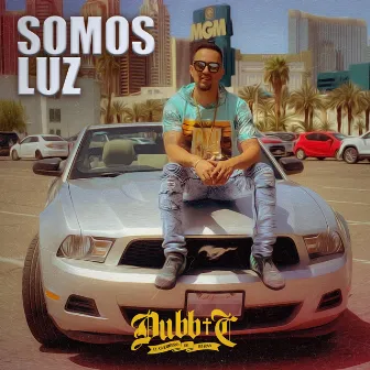 Somos luz by Dubb C